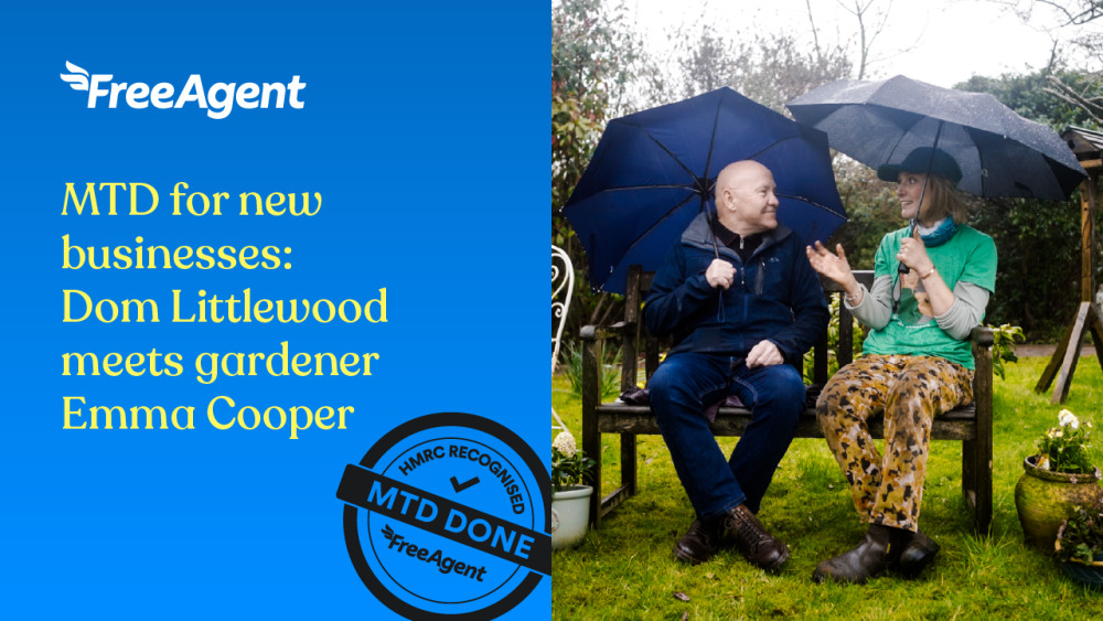 MTD for new businesses: Dom Littlewood meets gardener Emma Cooper