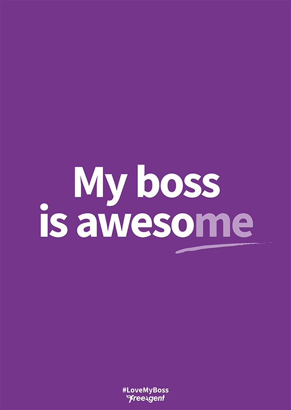 White words on a purple background that say 'My boss is awesome' with the 'me' in 'awesome' underlined.